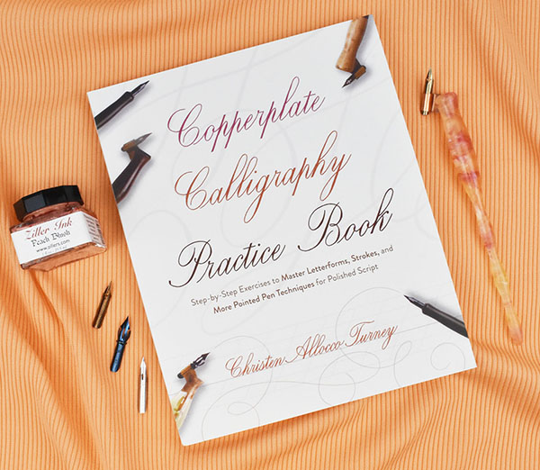 Copperplate Calligraphy Practice Book by Christen Allocco Turney