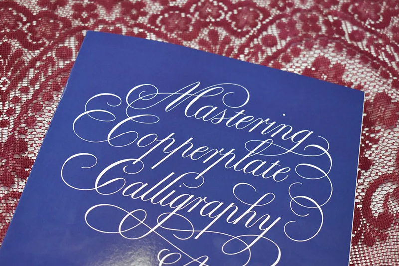 Mastering Copperplate Calligraphy